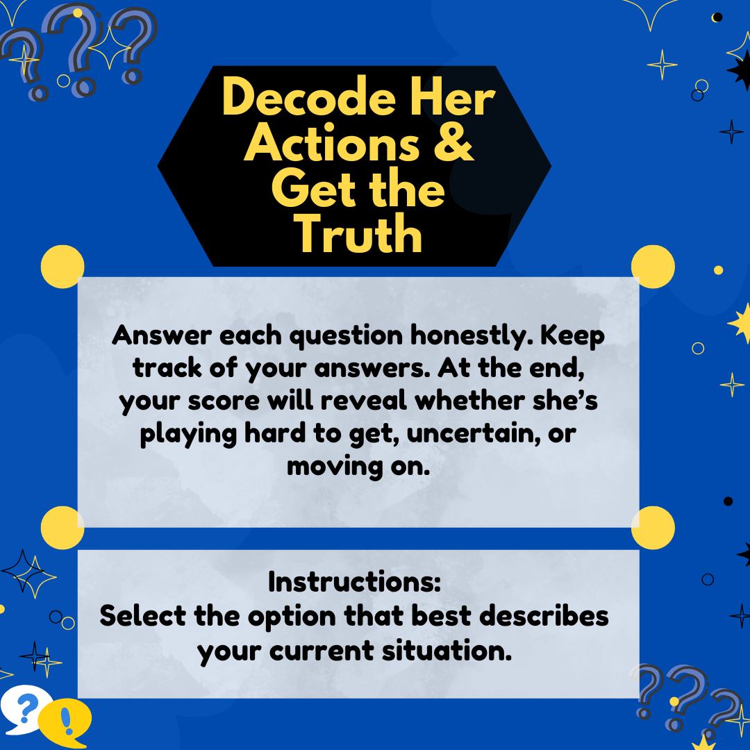 Is She Playing Hard To Get Or Moving On? Quiz & Assessment