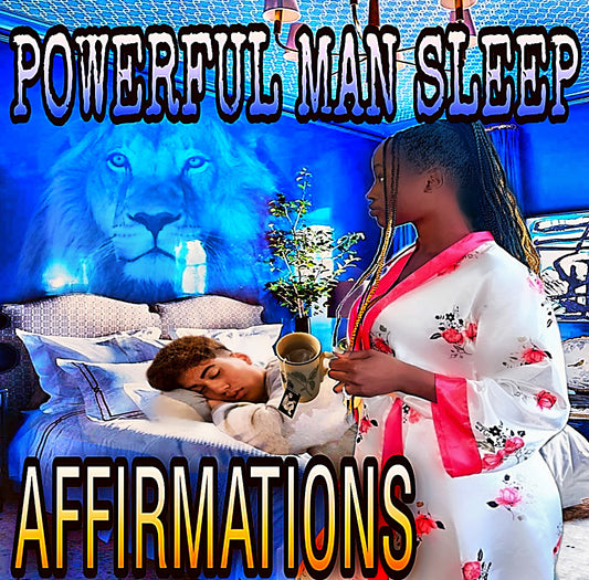 Bosana-powerful-man-sleep-affirmation